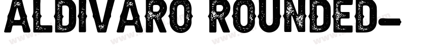 Aldivaro Rounded字体转换